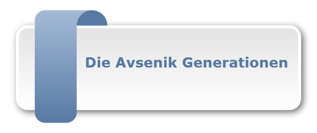 Die Avsenik Generationen